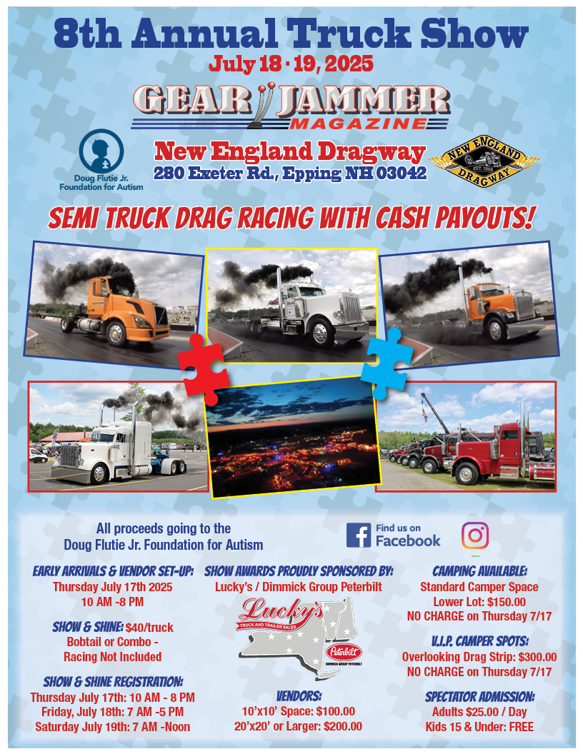 8th Annual Gear Jammer Magazine Truck Show July 18th & 19th, 2025